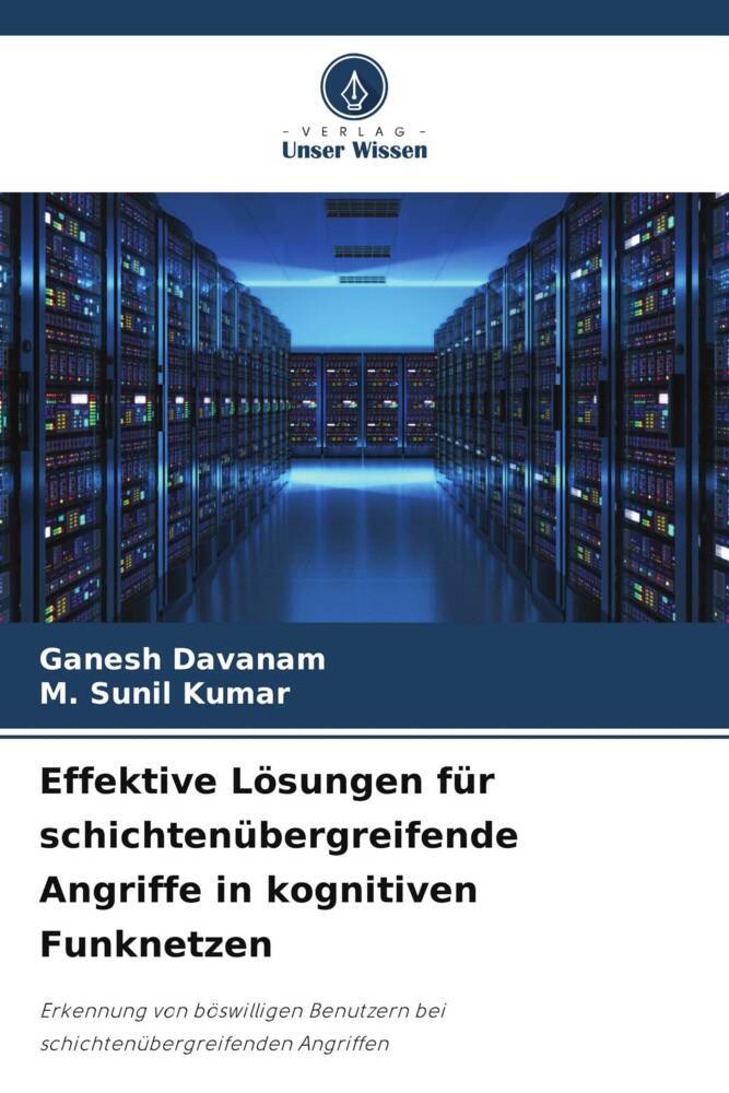 Effektive Lösungen für schichtenübergreifende Angriffe in kognitiven Funknetzen