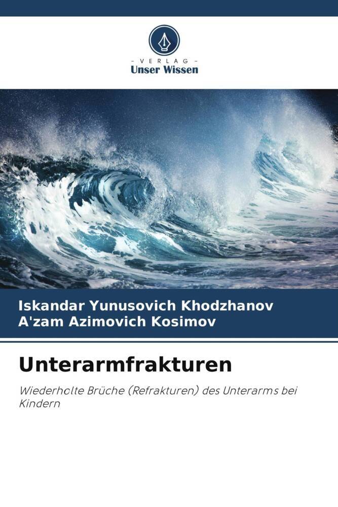 Unterarmfrakturen