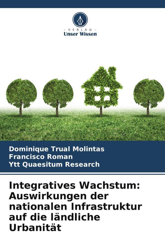 Integratives Wachstum: Auswirkungen der nationalen Infrastruktur auf die ländliche Urbanität