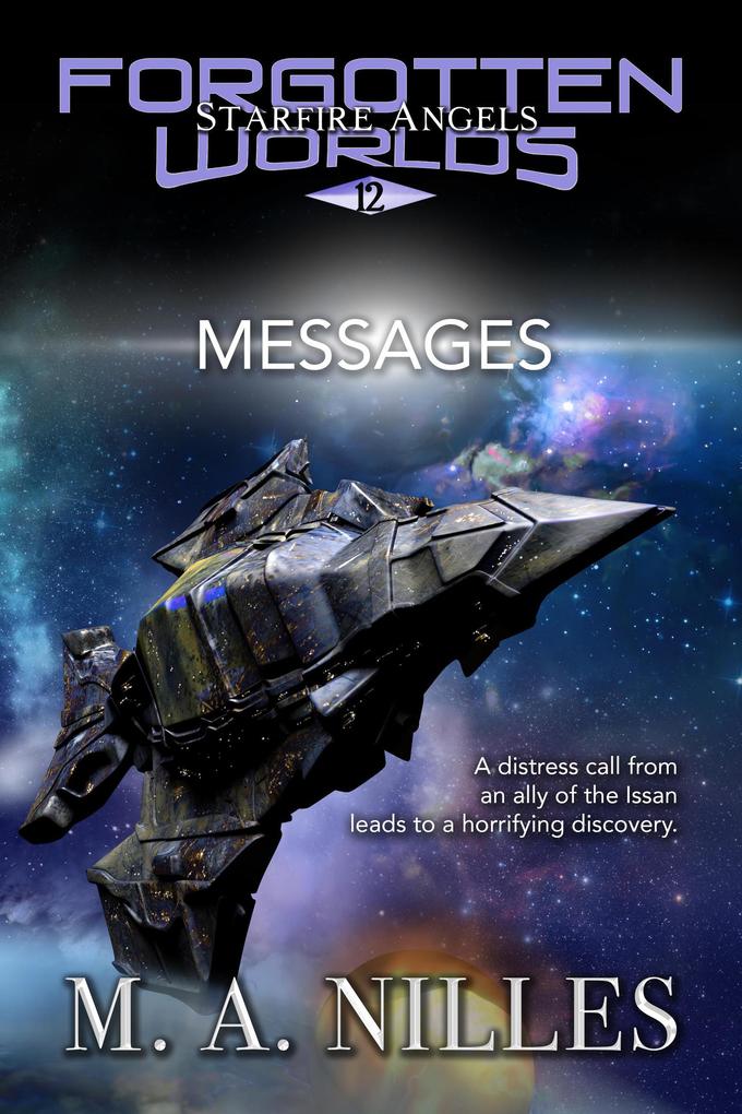 Messages (Starfire Angels: Forgotten Worlds #12)