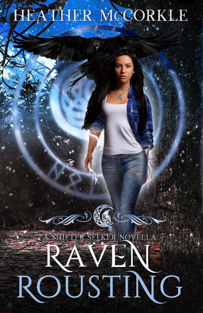 Raven Rousting (Shifter Seeker #2)