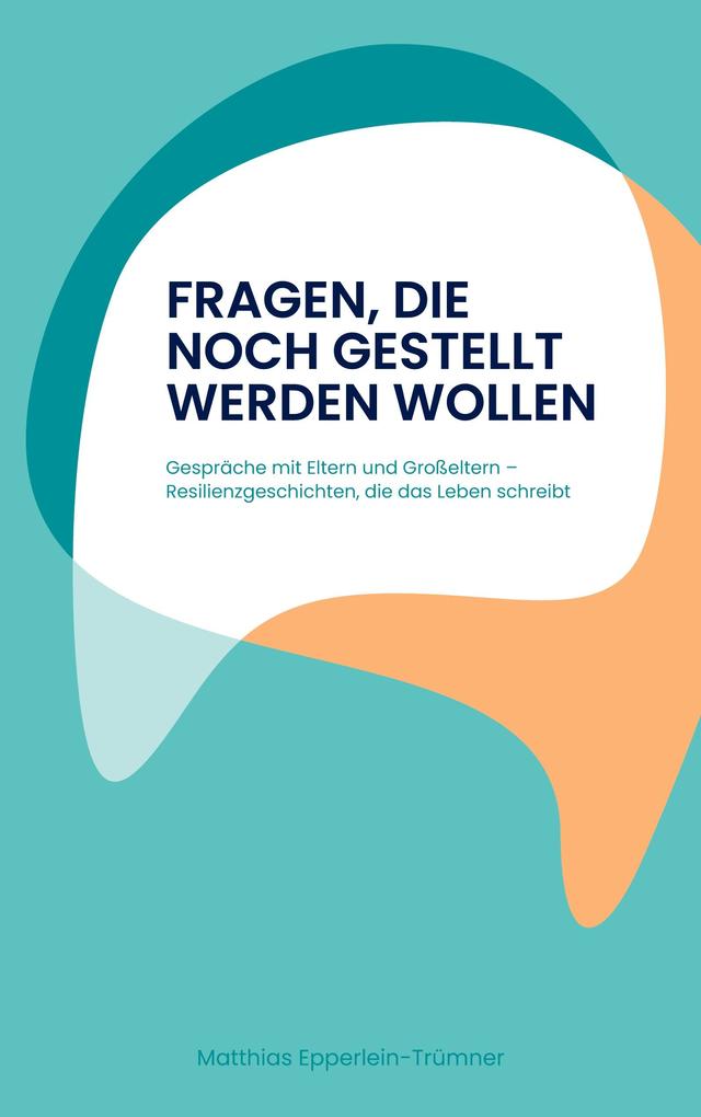 Fragen die noch gestellt werden wollen