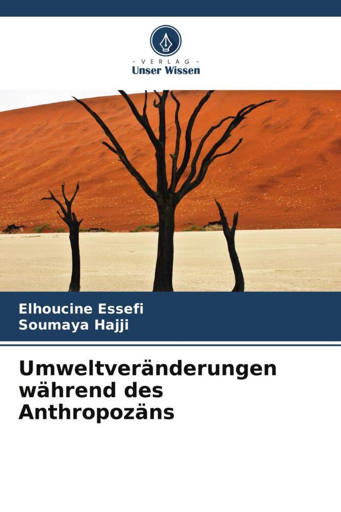 Umweltveränderungen während des Anthropozäns