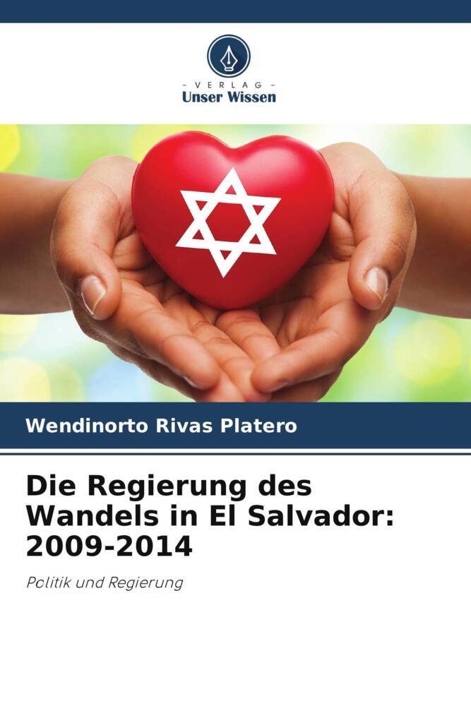 Die Regierung des Wandels in El Salvador: 2009-2014