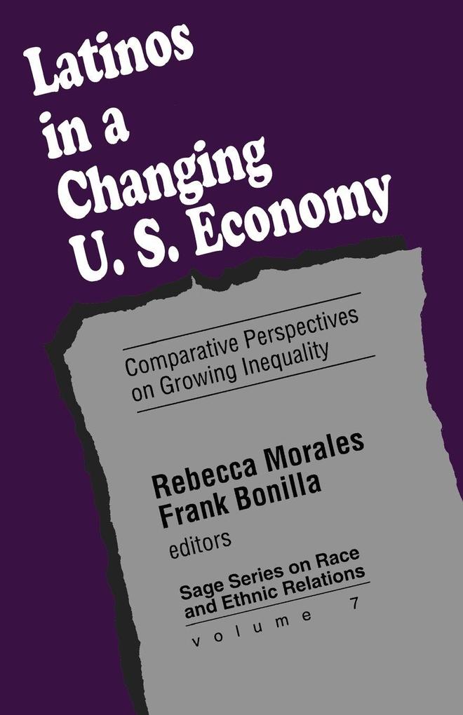 Latinos in a Changing Us Economy