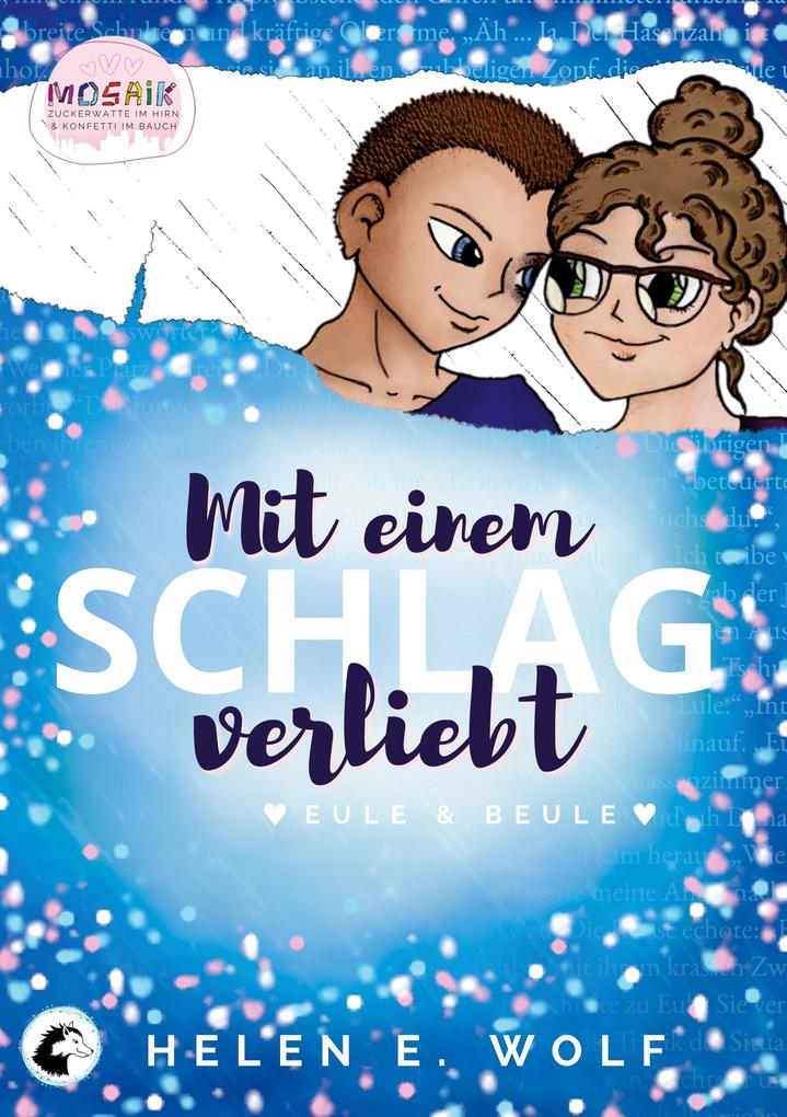 Mit einem Schlag verliebt