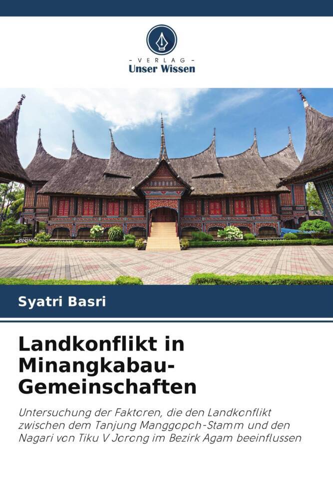 Landkonflikt in Minangkabau-Gemeinschaften
