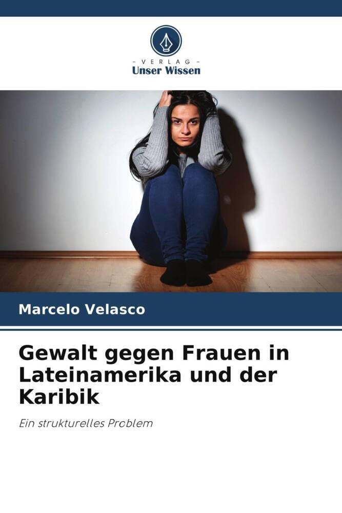 Gewalt gegen Frauen in Lateinamerika und der Karibik