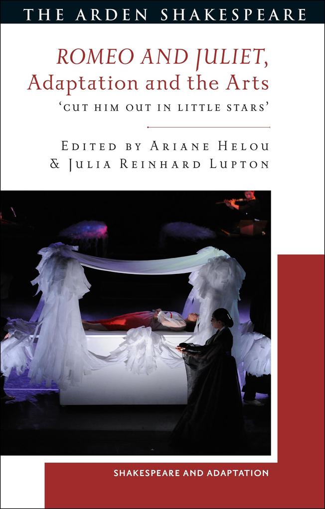 Romeo and Juliet Adaptation and the Arts
