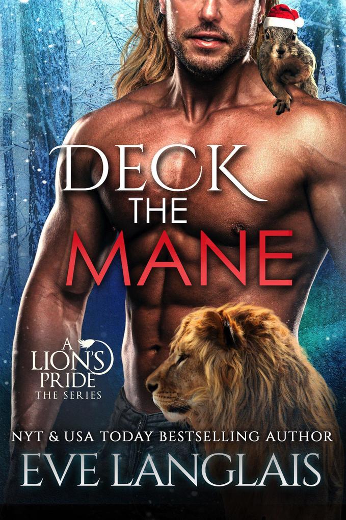 Deck the Mane (A Lion‘s Pride #14)