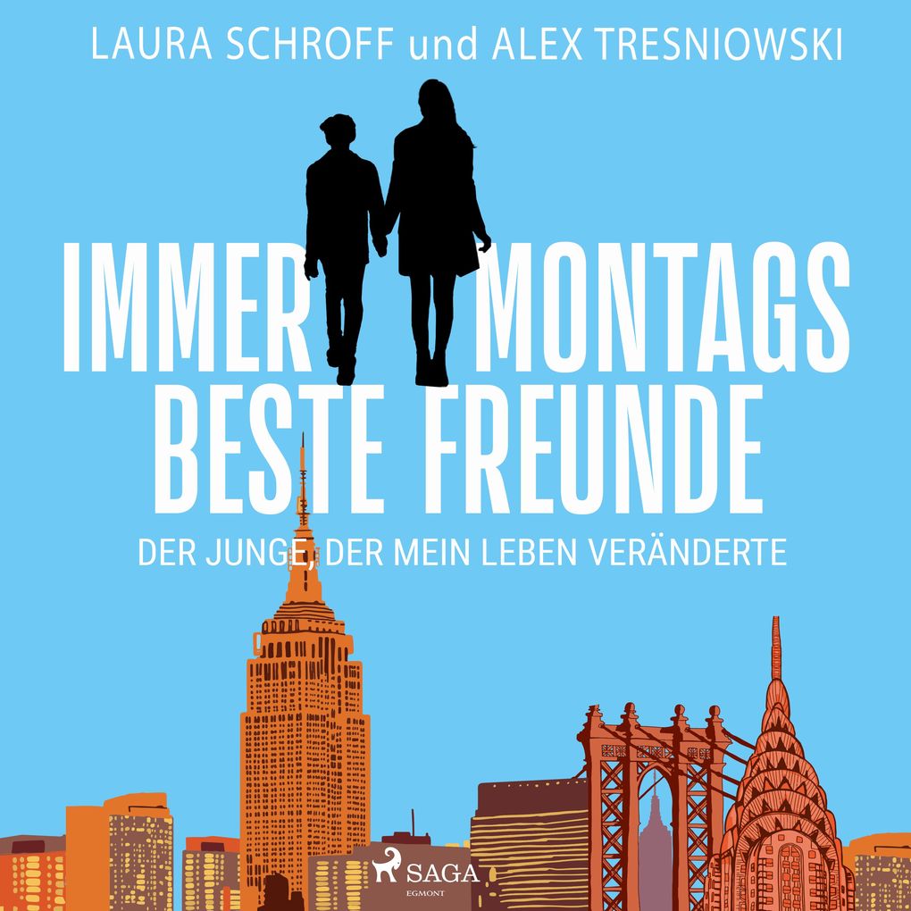 Immer montags beste Freunde - Der Junge der mein Leben veränderte