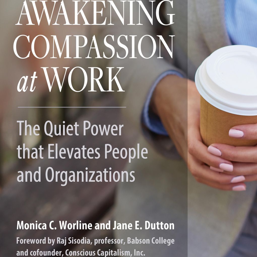 Image of Awakening Compassion at Work