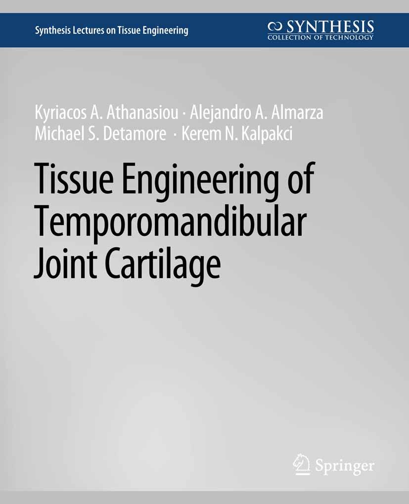 Tissue Engineering of Temporomandibular Joint Cartilage