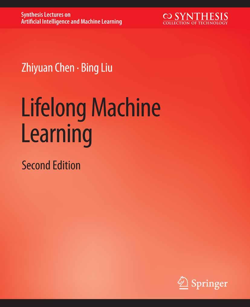 Lifelong Machine Learning Second Edition