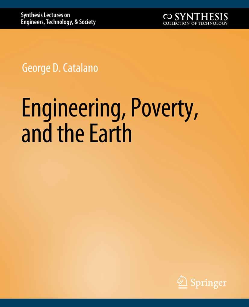 Engineering Poverty and the Earth