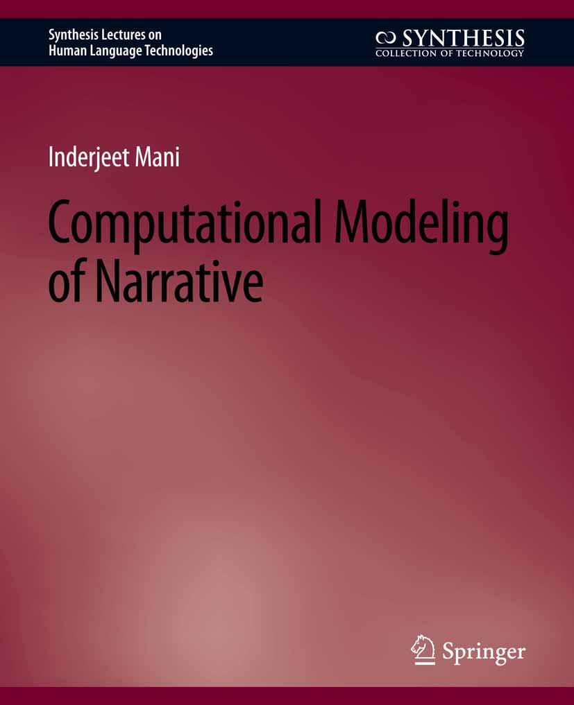 Computational Modeling of Narrative