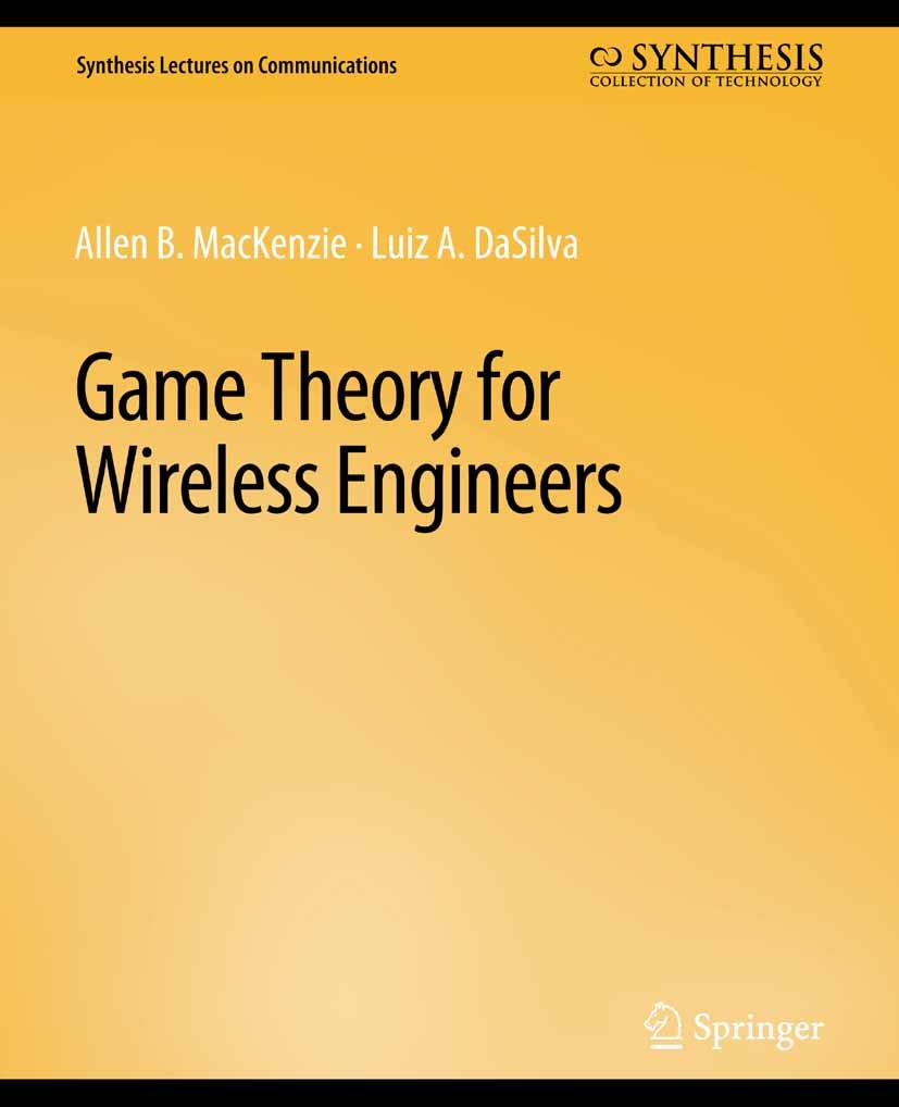 Game Theory for Wireless Engineers
