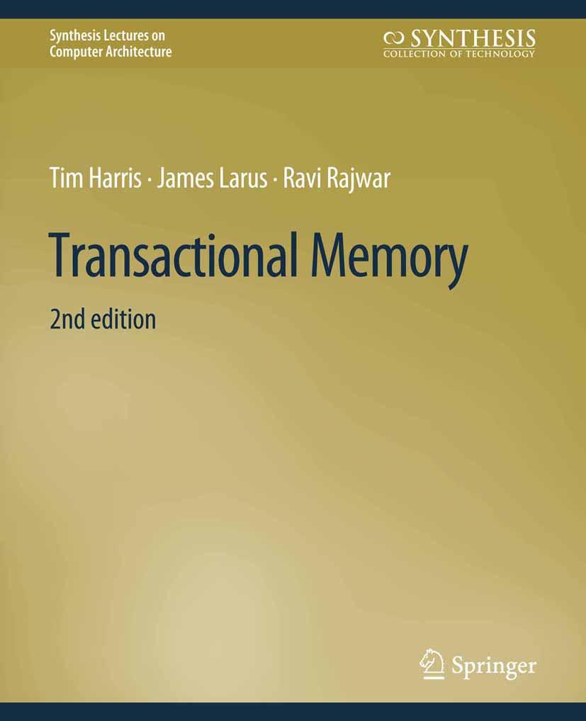 Transactional Memory Second Edition