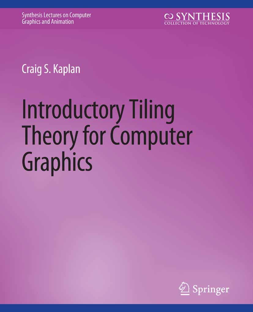 Introductory Tiling Theory for Computer Graphics