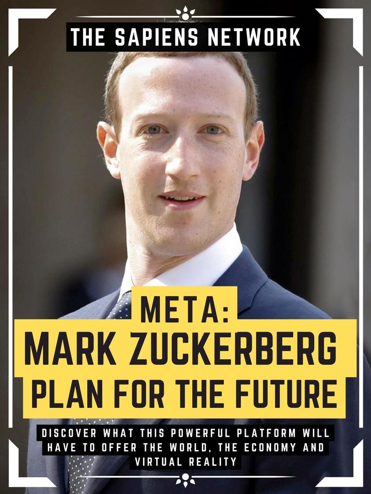 Meta: Mark Zuckerberg Plan For The Future