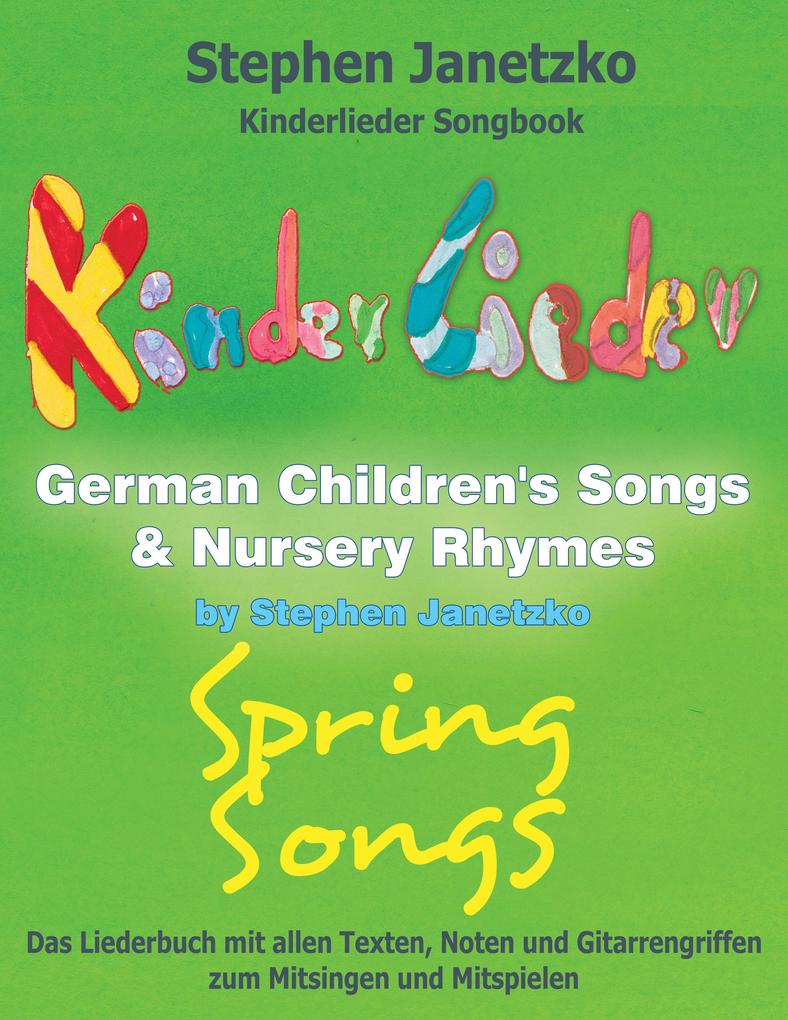 Kinderlieder Songbook - German Children‘s Songs & Nursery Rhymes - Spring Songs