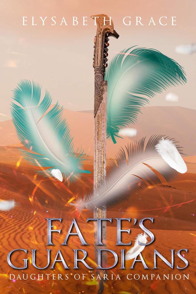 Fate‘s Guardians (Daughters of Saria)