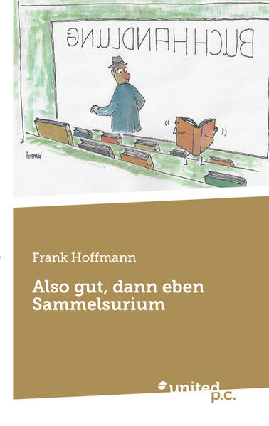 Also gut dann eben Sammelsurium