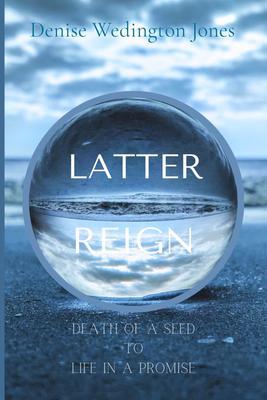 Latter Reign