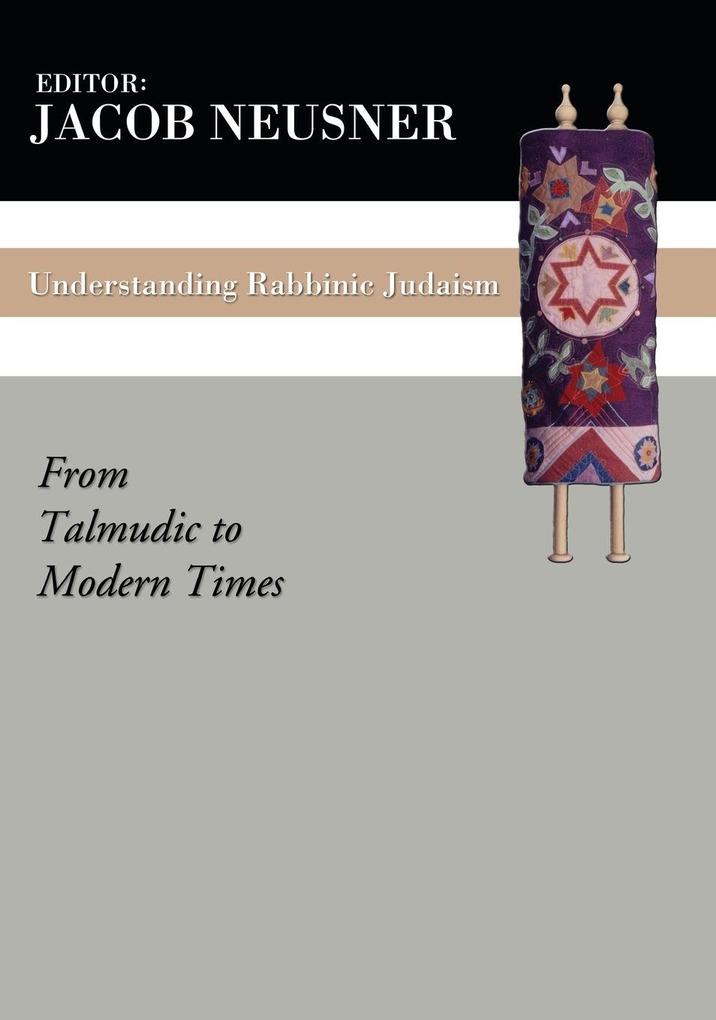 Understanding Rabbinic Judaism