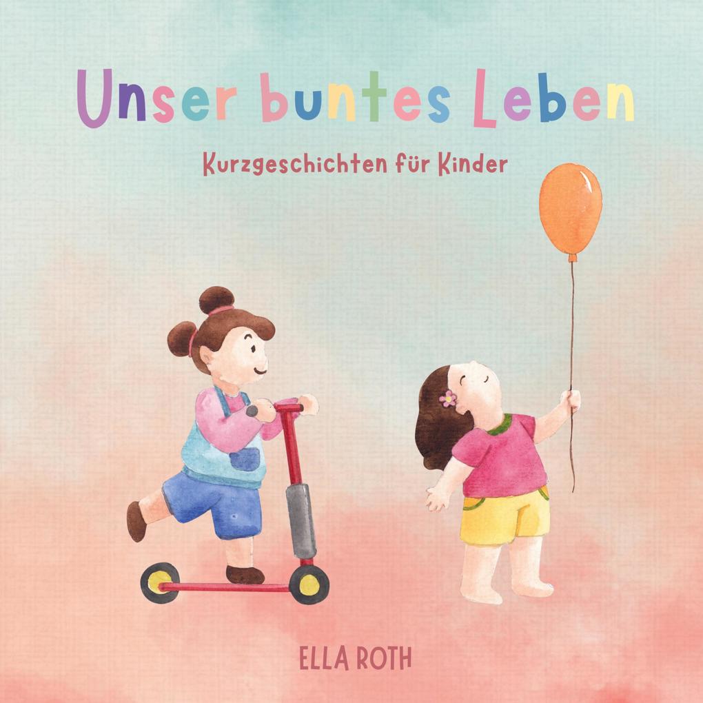 Image of Unser buntes Leben