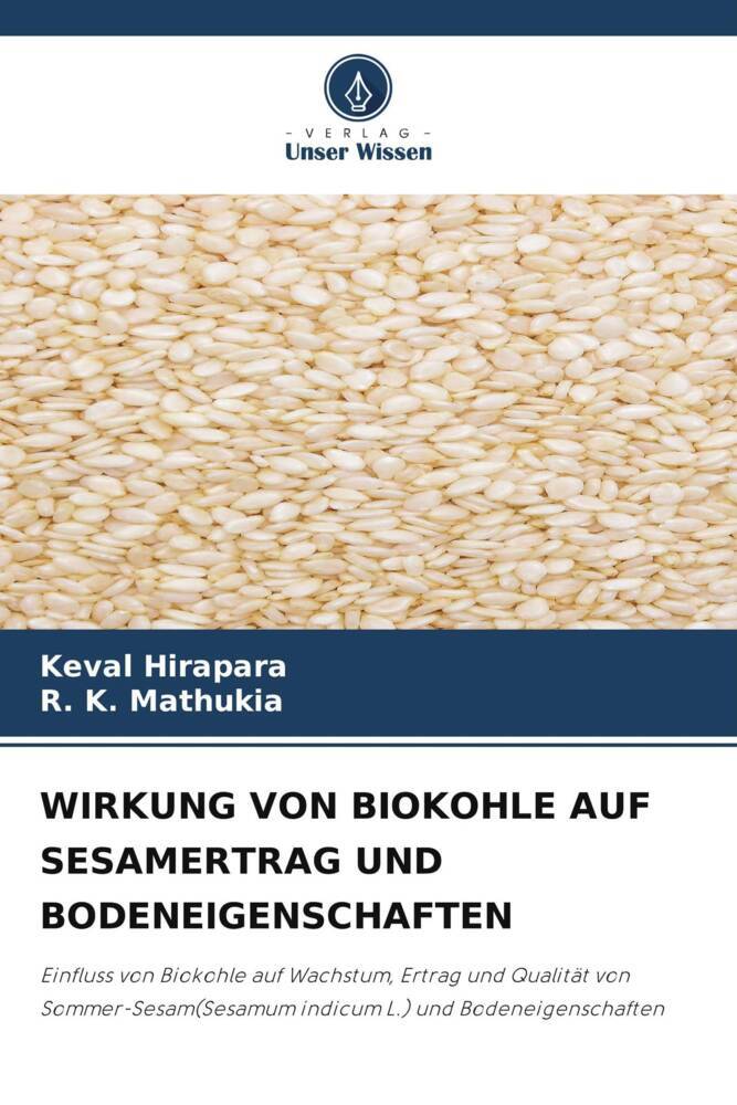 WIRKUNG VON BIOKOHLE AUF SESAMERTRAG UND BODENEIGENSCHAFTEN