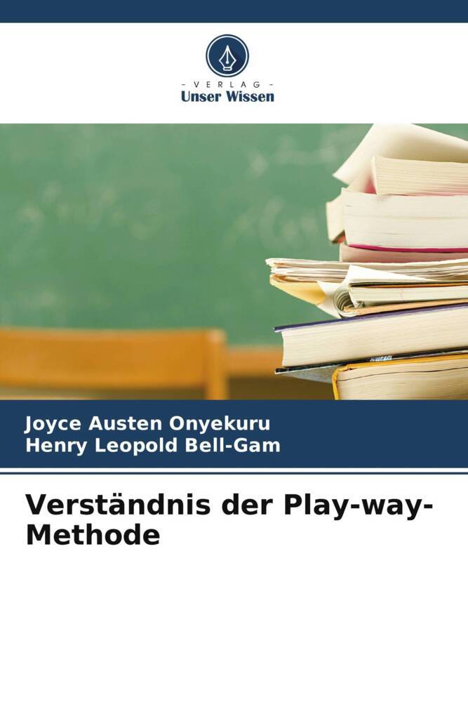 Verständnis der Play-way-Methode