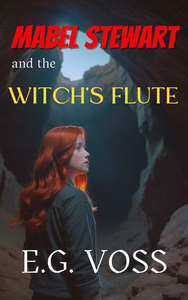 Mabel Stewart and the Witch‘s Flute