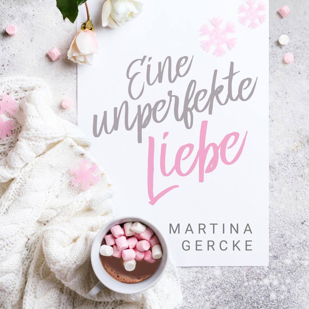 Eine unperfekte Liebe