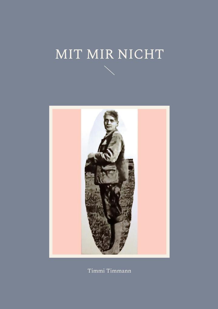 Mit mir nicht