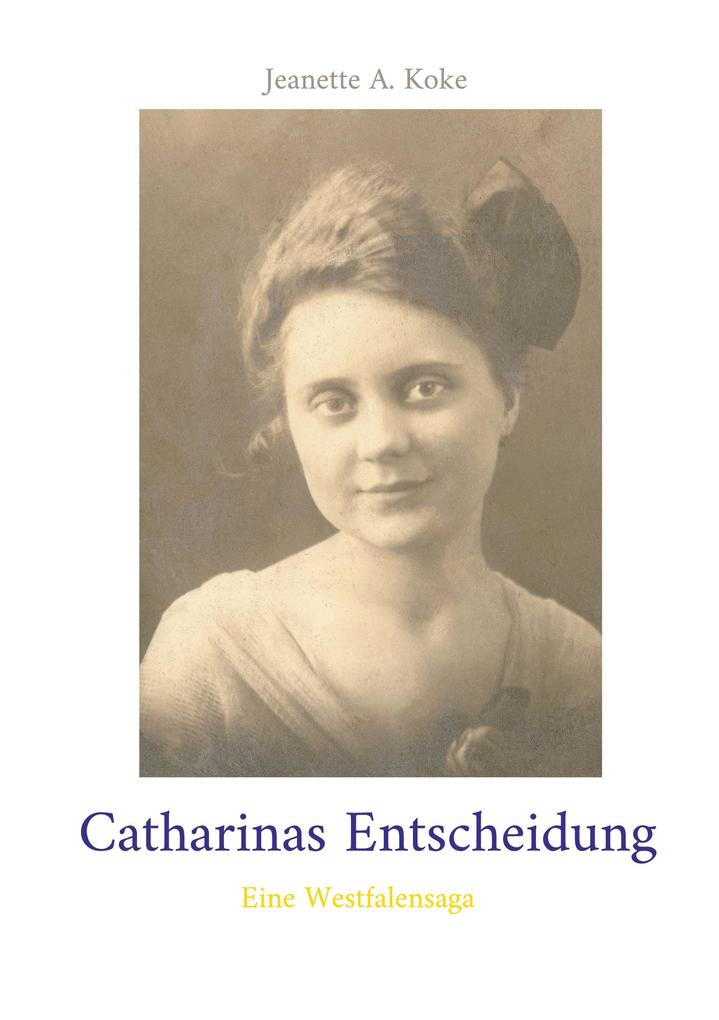 Image of Catharinas Entscheidung