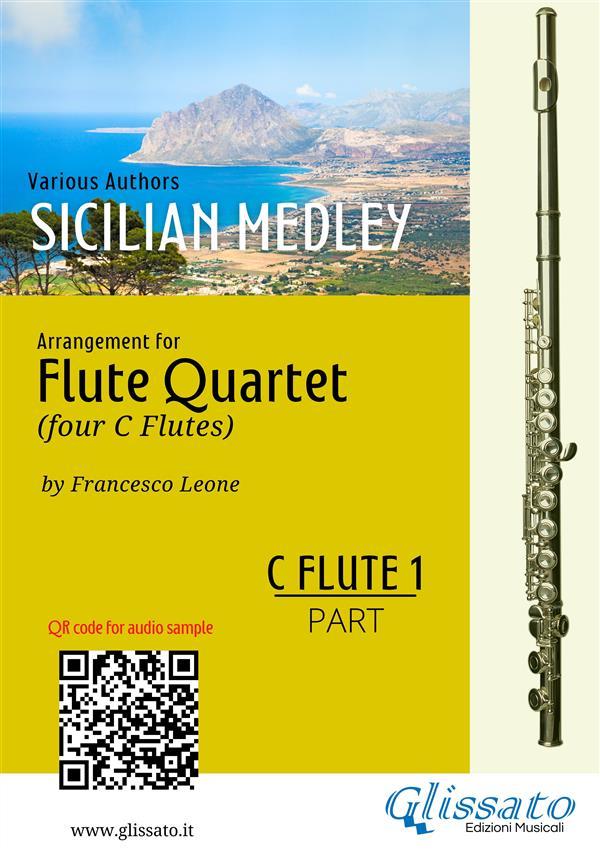 C Flute 1 part: Sicilian Medley for Flute Quartet