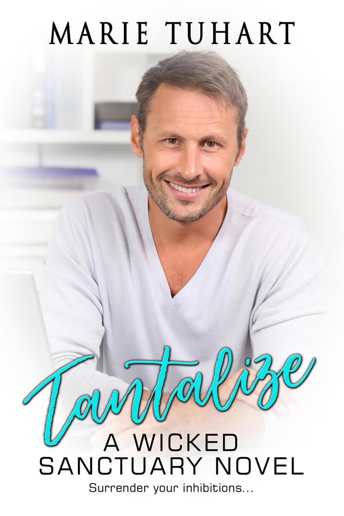 Tantalize (Wicked Sanctuary)