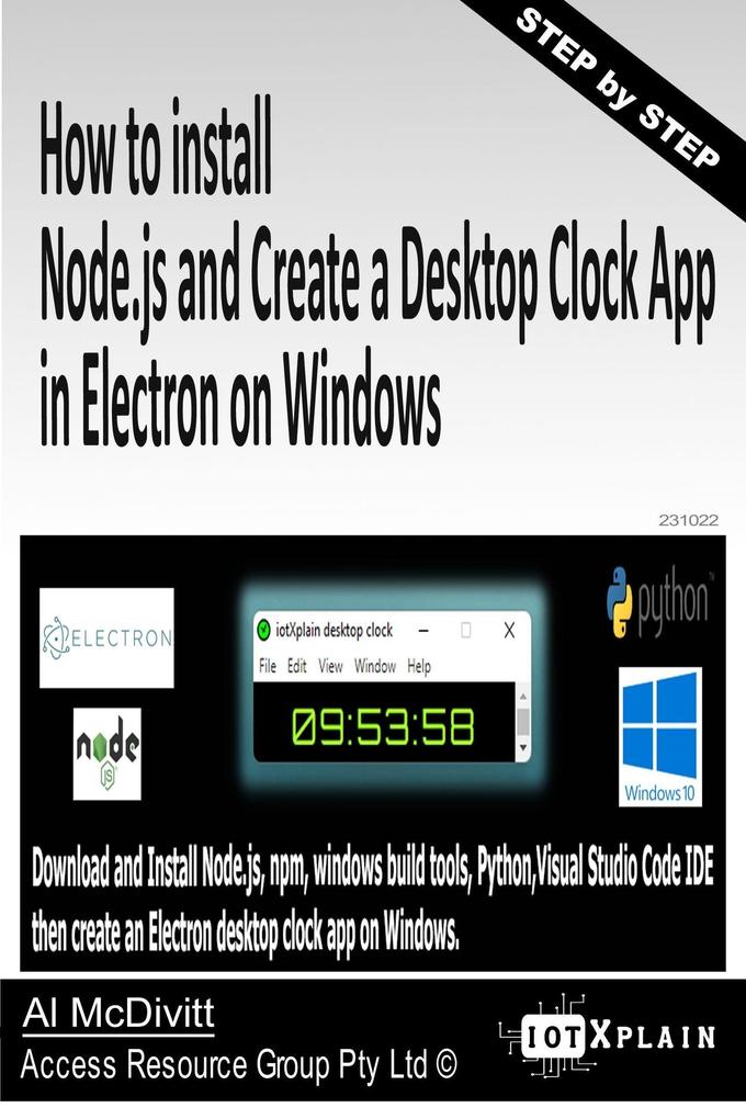 How to Install Nodejs and Create a Desktop Clock App in Electronjs on Windows