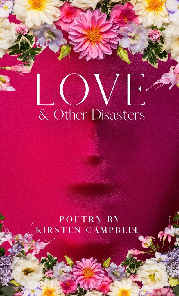 Love & Other Disasters