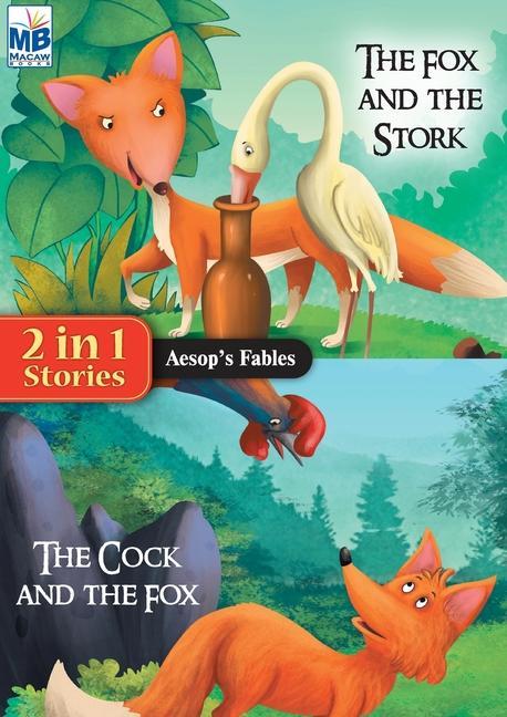 Aesop Fables: The Fox AND The Cock