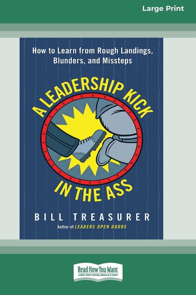 A Leadership Kick in the Ass