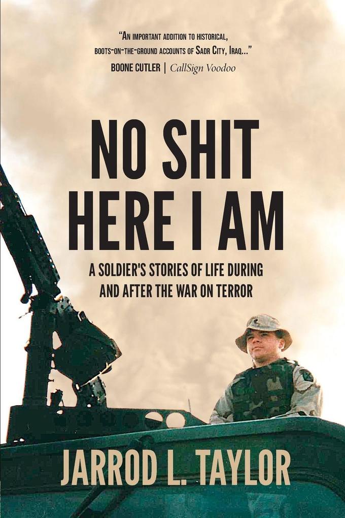 No Shit Here I Am