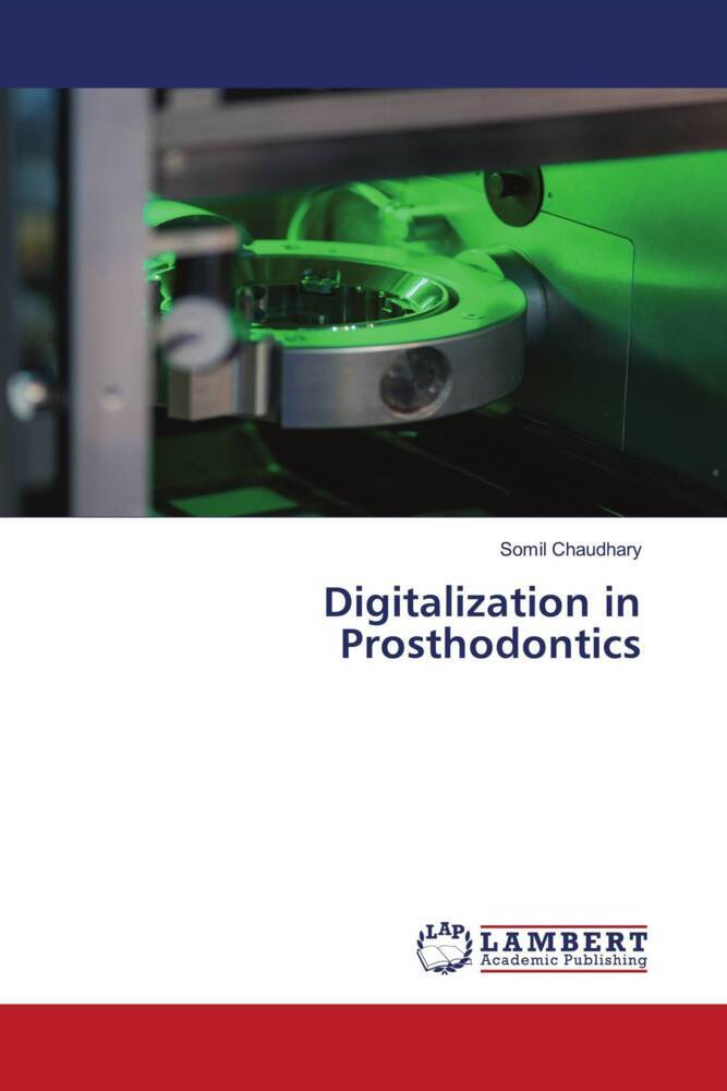 Digitalization in Prosthodontics