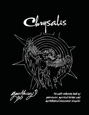 Chrysalis: An adult coloring book of portraits mystical beings and mythological creatures in masks
