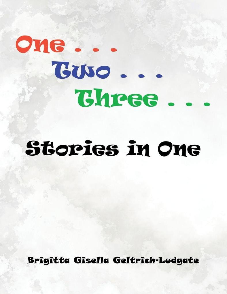 One Two Three Stories in One