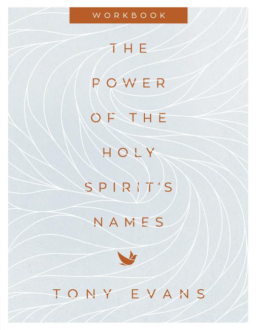 The Power of the Holy Spirit‘s Names Workbook