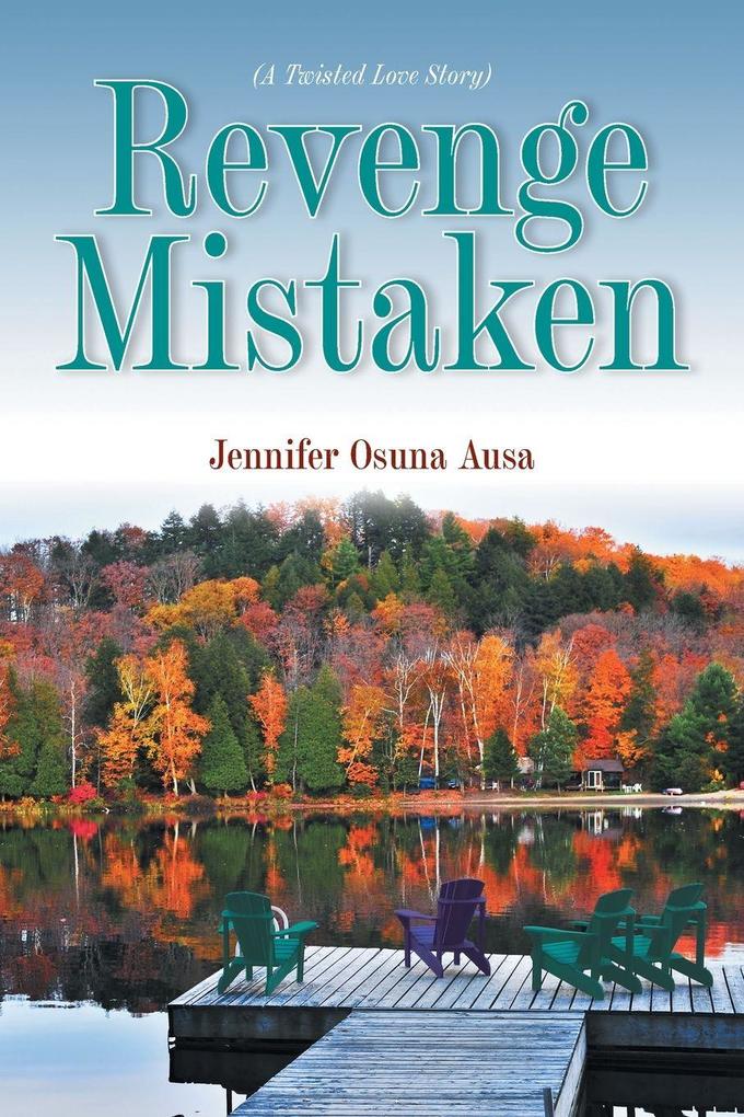 Revenge Mistaken