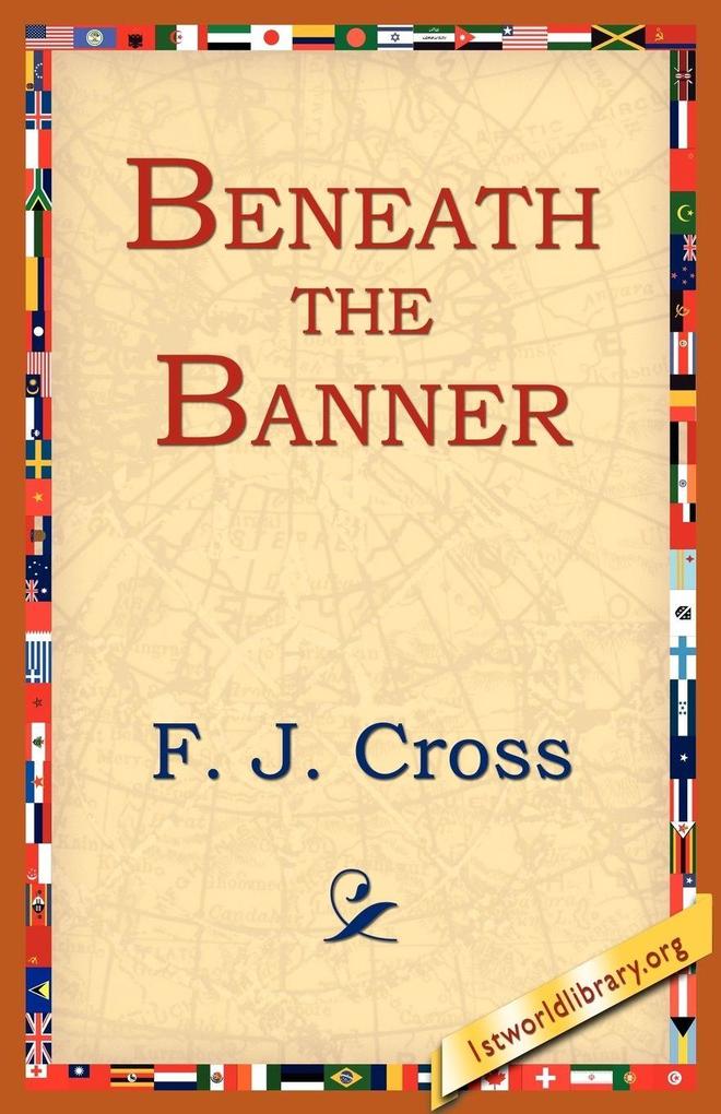 Beneath the Banner