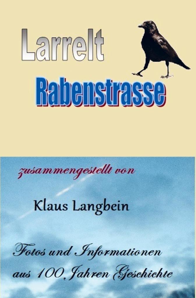 Larrelt - Die Rabenstraße
